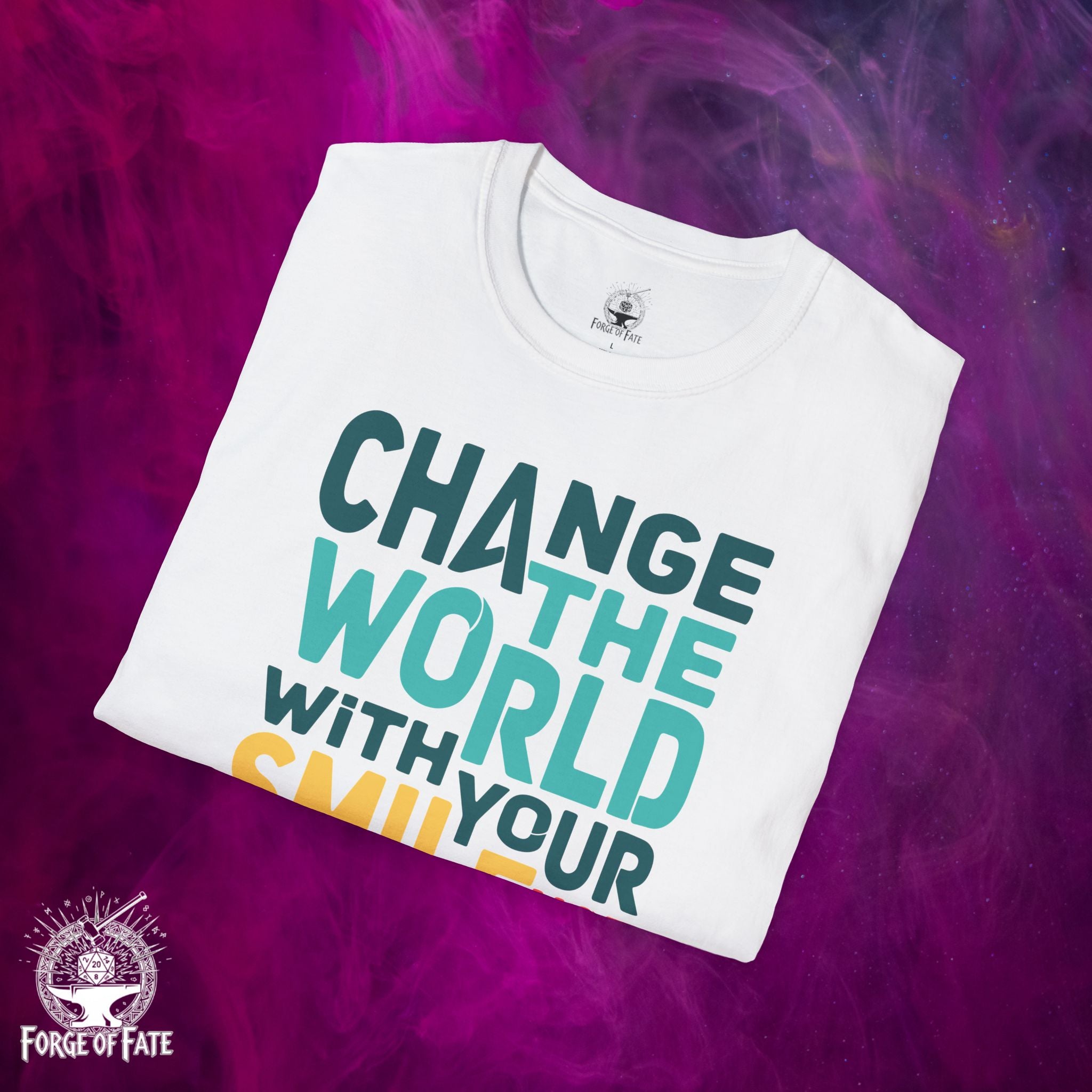 Change the World With Your Smile T-Shirt | Funny Positive Quote Tee