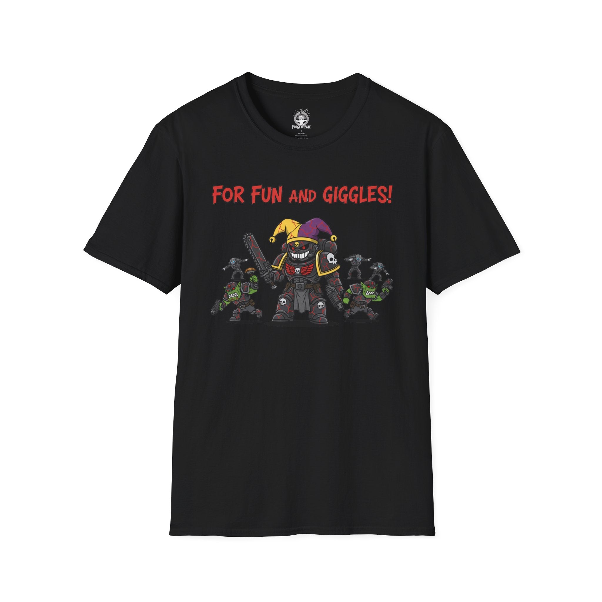 For Fun and Giggles!  Graphic T-Shirt